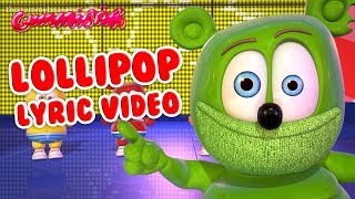 LOLLIPOP LYRIC VIDEO Gummy Bear Song Gummibär Osito Gominola [upl. by Jepum]