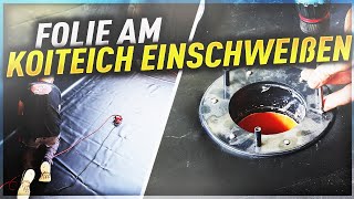 So SCHWEIßT man Folie am KOITEICH ein PVC Folie [upl. by Hike]