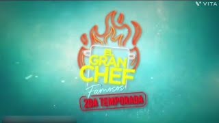 El Gran Chef Famosos Auspiciadores Julio23 1 [upl. by Ithaman250]