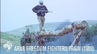 Arab Freedom Fighters Train with Live Fire 1969  War Archives [upl. by Dorcas]