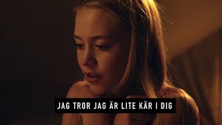 Jag tror jag är lite kär i dig [upl. by Lika731]