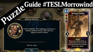 Puzzle Guide Redoran Mastery House of Morrowind The Elder Scrolls Legends Spoilers [upl. by Harriette602]