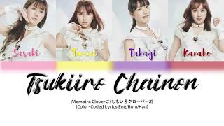 MOMOIRO CLOVER Z Tsukiiro Chainon Lyrics ももいろクローバーZ 月色CHAINON歌詞 Color Coded Lyrics [upl. by Baniaz758]