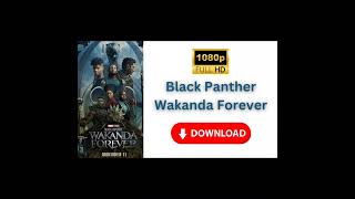 wakanda forever movie download link [upl. by Divan]