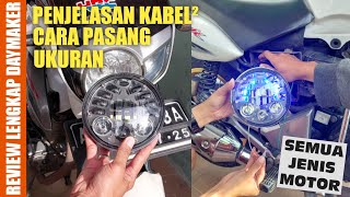 Full Review Daymaker 575 Inch  Penjelasan Lengkap Jalur Kabel Ukuran dan Cara Pasang Daymaker [upl. by Esertal]