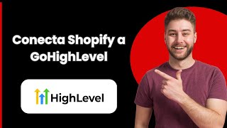 Conectar Shopify a GoHighLevel 2024 [upl. by Darahs]