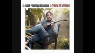 Dave Rawlings Machine  I Hear Them All [upl. by Chader]