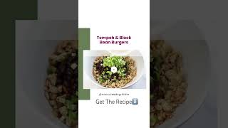 Tempeh and black bean burger Vegan Easy to prepare amp perfect for meal prep [upl. by Leonsis]