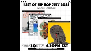 The ABSOLUTE BEST of HipHop July 2024 [upl. by Itnuahsa]