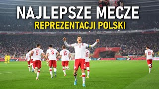 Najlepsze Mecze Reprezentacji Polski ᴴᴰ 2 [upl. by Cogswell]