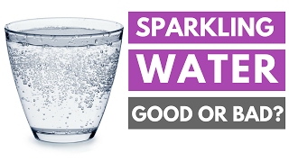 Is Carbonated Sparkling Water Good or Bad for You [upl. by Sayers802]