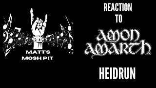 Matt reacts to Heidrun by AMON AMARTH [upl. by February]