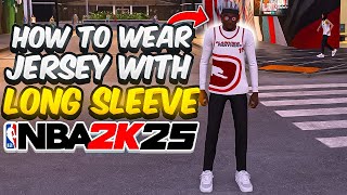 HOW TO WEAR JERSEY OVER LONG SLEEVE IN NBA 2K25 QUICK amp EASY [upl. by Alol981]