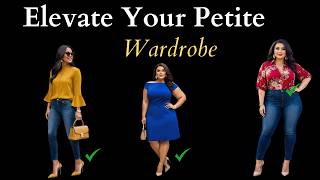 Petite Elegance Top Dressing Secrets for a Classy Look  15 Top Styling Tips for Shorter Women [upl. by Nyletac665]