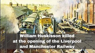 15th September 1830 MP William Huskisson dies at the opening of the Liverpool amp Manchester Railway [upl. by Nahshu400]