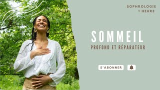 Sommeil profond et réparateur  Sophrologie [upl. by Ayocal]