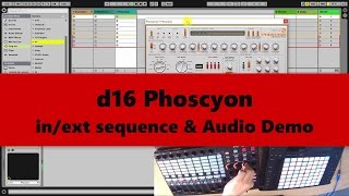 d16 Phoscyon TUTORIAL Sequence and Audio 2017 [upl. by Nathanil]