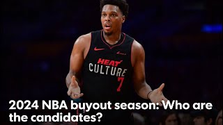 2024 NBA Buyout Candidates Who Will Sign Them [upl. by Adelpho]