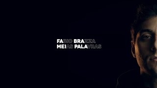 Meias Palavras Clipe Oficial  Fabio Brazza Prod Paiva [upl. by Aryhs]