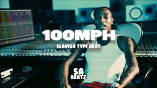 FREE Clavish Hard UK Rap Type Beat  quot100MPHquot [upl. by Tiffani]