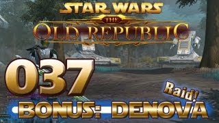 Lets Play SWTOR  Bonusfolge 037  Together Denova II [upl. by Tu]