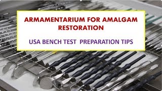 Armamentarium for Amalgam restoration  USA Bench test  NBDE [upl. by Sokcin68]