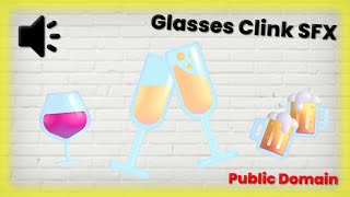 10 Wine Glass Clink SFX No CopyrightRoyalty Free [upl. by Peddada]