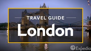 London Vacation Travel Guide  Expedia [upl. by Esbensen360]