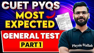 CUET 2024 Most Expected PYQs General Test Part 1  CUET 2024 Exam Questions [upl. by Charlena]