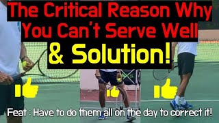 THE CRITICAL REASON WHY YOU CANT SERVE LIKE PRO FEAT HAVE TO DO THESE SOLUTION ON THE DAYJPTA [upl. by Philipa353]