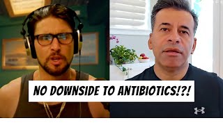 Antibiotics Have No Downside The Most Damaging Dogma In Medicine [upl. by Rossner]