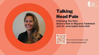 Following The Pain Botoxs Role in Migraine Treatment with Dr JanaIsabel HuhnDoll [upl. by Washko]