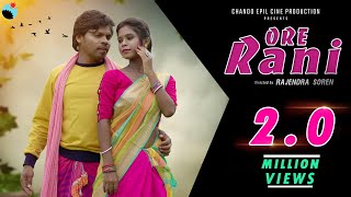 ORE RANISANTALI FULL VIDEO SONG LAKHAN SOREN AND PARSI MANDI 2021 [upl. by Azaria363]