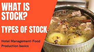 What is Stock Types of stocks Food production Culinary [upl. by Prisilla]