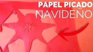 PAPEL PICADO NAVIDEÑO  FOLKLORE MEXICANO [upl. by Eolhc484]