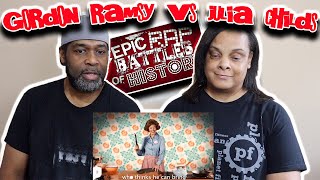 GORDON RAMSY VS JULIA CHILD  EPIC RAP BATTLES OF HISTORY  Reaction [upl. by Idonah]