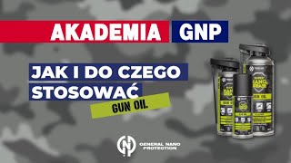 Gun Oil  Akademia GNP [upl. by Tomas]