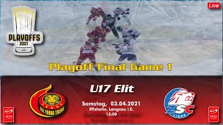 MS 2021  U17 Elit  Playoff Final  Game 1   SCL Young Tigers vs ZSC Lions [upl. by Karia262]