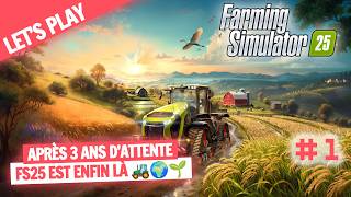 NOUVEAU Farming Simulator 25  UNE RÉVOLUTION AGRICOLE  🌍🔥 [upl. by Sophronia361]