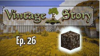 Vintage Story Chronicles  Ep 26 BoneSoil [upl. by Inverson932]