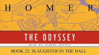 The Odyssey Book 22 [upl. by Deron748]