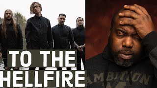 First Time Hearing  LORNA SHORE  To the Hellfire OFFICIAL VIDEO Reaction [upl. by Olathe]