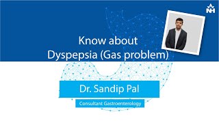 What is Dyspepsia Causes Symptoms amp Treatment  Dr Sandip Pal  English [upl. by Latoye]