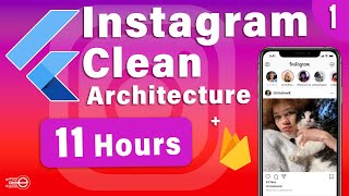 Flutter Clean Architecture  Building Instagram Clone  Full Course  1 [upl. by Joash]