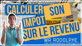 quotCALCULER SON IMPÔT SUR LE REVENUquot [upl. by Ennobe]