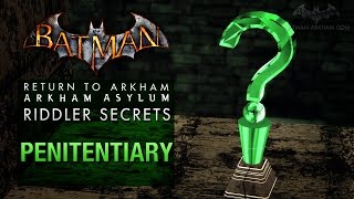 Batman Return to Arkham Asylum  Riddlers Challenge  Penitentiary All Collectibles [upl. by Henderson]