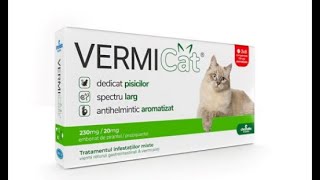 VERMICAT  Comprimate Antiparazitare pentru Pisica [upl. by Anemij]