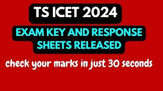 TS ICET 2024 KEY AND RESPONSE SHEETS LIVE  TS ICET KEY LIVE  IQ ACADEMY [upl. by Nitsraek480]