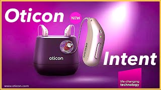 Oticon Intent  NEW Oticon Hearing Aids Best Hearing Aids 2024 [upl. by Harobed225]