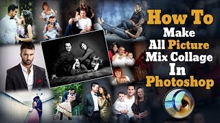 How To Make All Picture Mix Collage In Photoshop  Best Easy Way  Hindi  Tech Vohra [upl. by Long147]